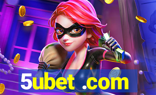 5ubet .com